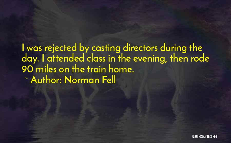 Casting Directors Quotes By Norman Fell