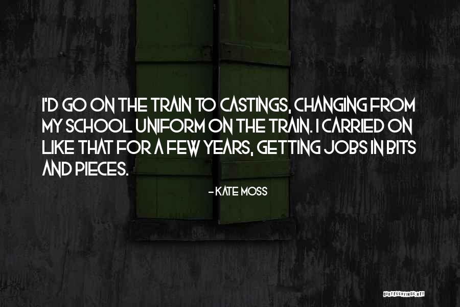 Castings Inc Quotes By Kate Moss Castings Inc Quotes By Kate Moss