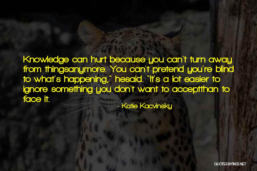 Castings Inc Quotes By Katie Kacvinsky Castings Inc Quotes By Katie Kacvinsky