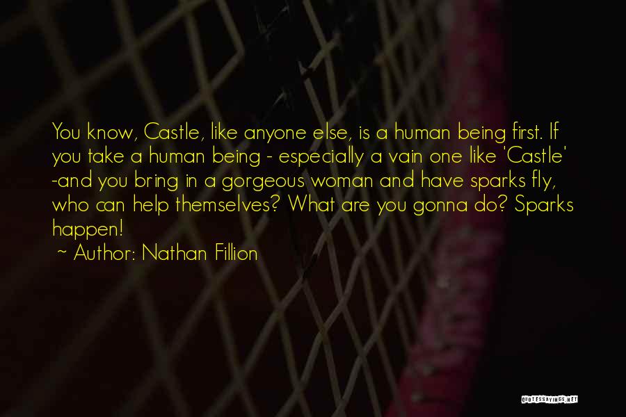 Castle Fillion Quotes By Nathan Fillion