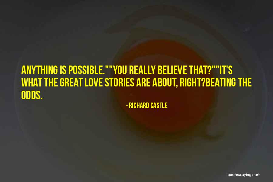 Castle Season 4 Episode 6 Quotes By Richard Castle Castle Season 4 Episode 6 Quotes By Richard Castle