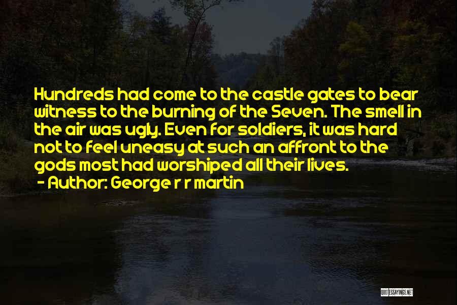 Castle The Lives Of Others Quotes By George R R Martin