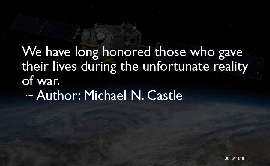 Castle The Lives Of Others Quotes By Michael N. Castle