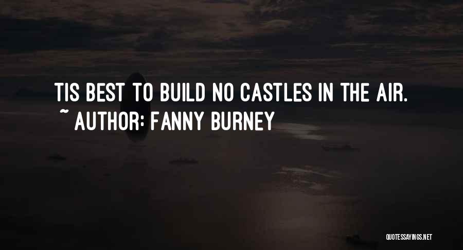 Castles In The Air Quotes By Fanny Burney