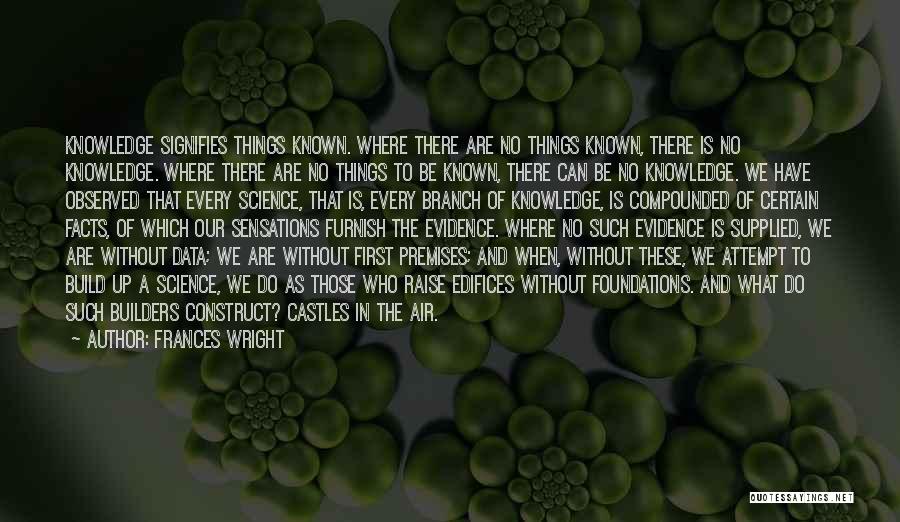 Castles In The Air Quotes By Frances Wright