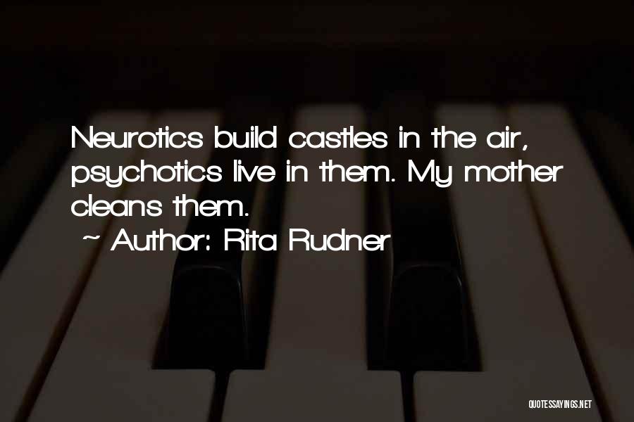 Castles In The Air Quotes By Rita Rudner