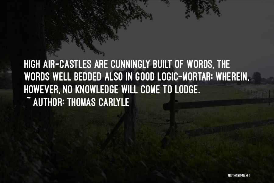 Castles In The Air Quotes By Thomas Carlyle