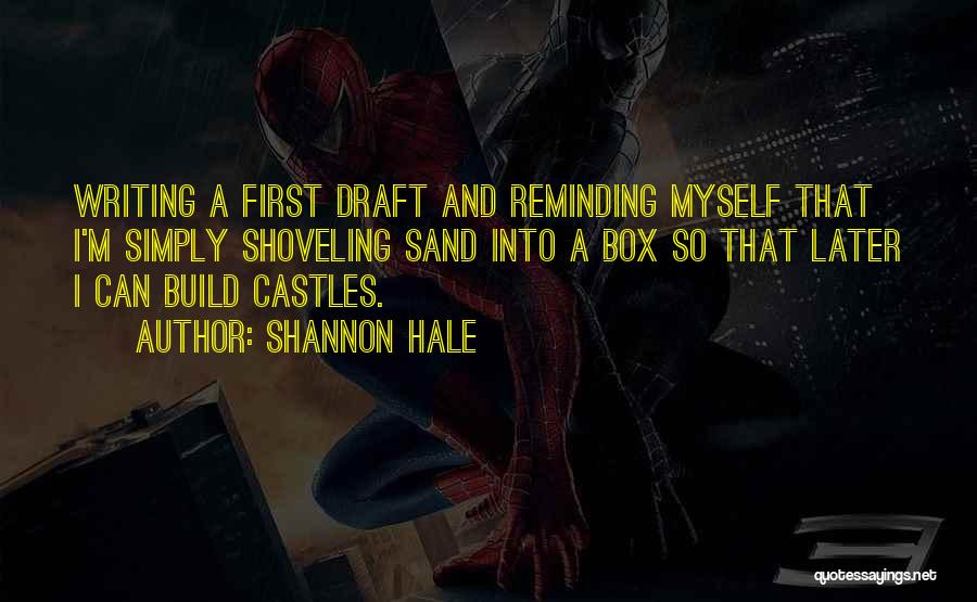 Castles In The Sand Quotes By Shannon Hale