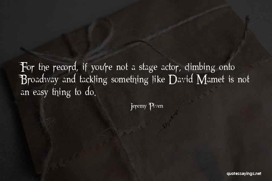 Castoldi Tenders Quotes By Jeremy Piven Castoldi Tenders Quotes By Jeremy Piven