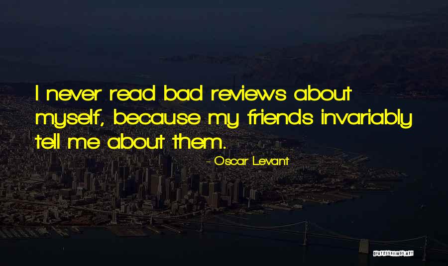 Castoldis Walla Quotes By Oscar Levant Castoldis Walla Quotes By Oscar Levant