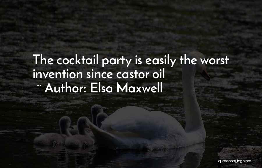 Castor Quotes By Elsa Maxwell