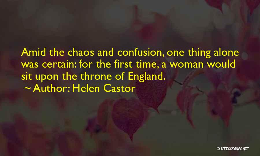 Castor Quotes By Helen Castor