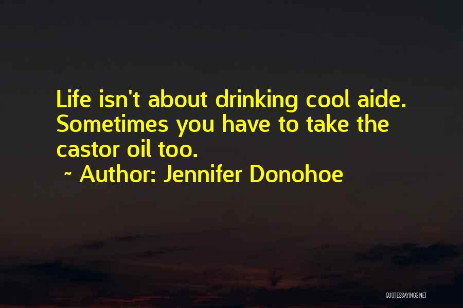 Castor Quotes By Jennifer Donohoe