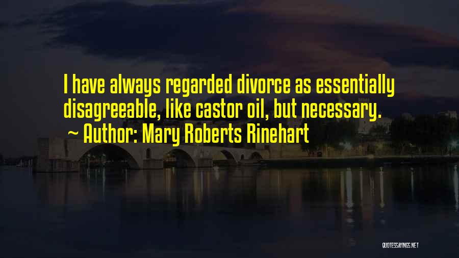 Castor Quotes By Mary Roberts Rinehart