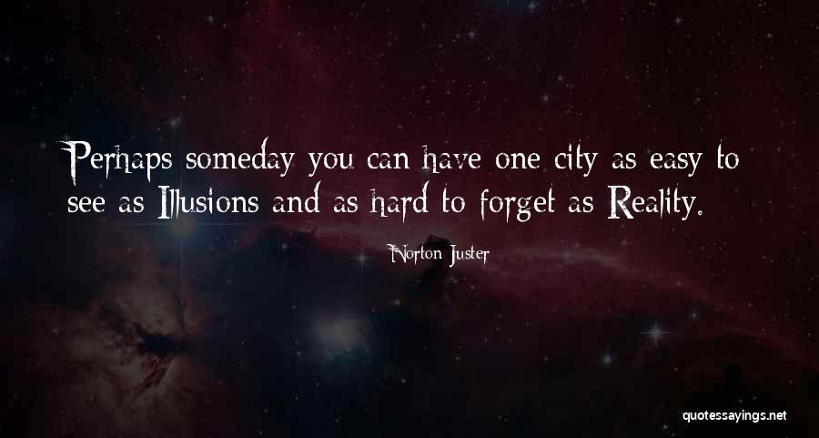 Castorina Florence Quotes By Norton Juster Castorina Florence Quotes By Norton Juster