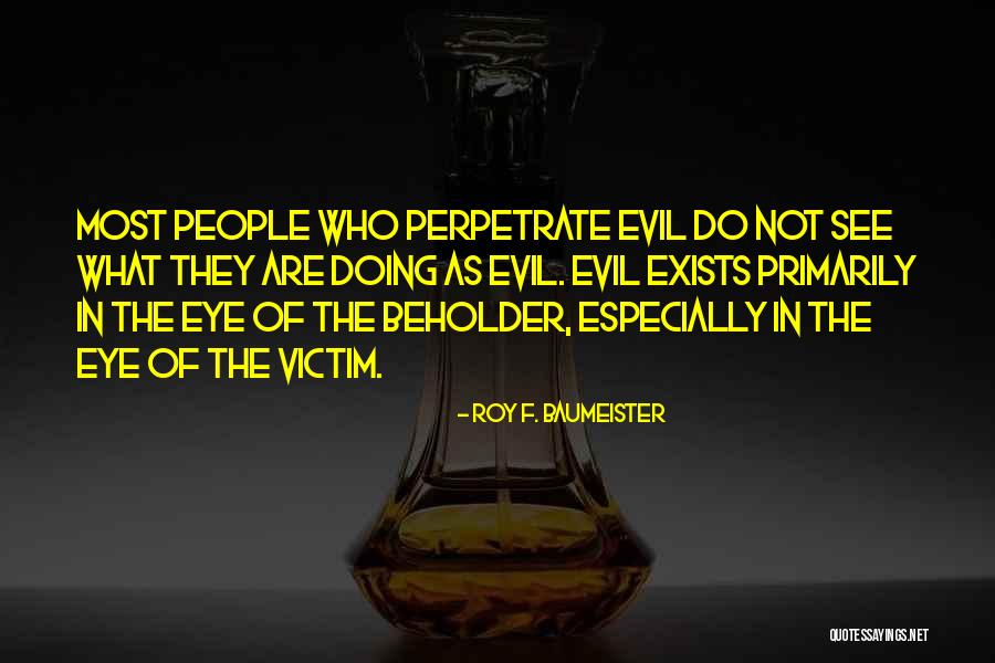 Castorino Md Quotes By Roy F. Baumeister Castorino Md Quotes By Roy F. Baumeister