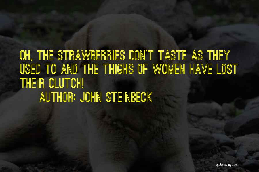 Castranova Quotes By John Steinbeck