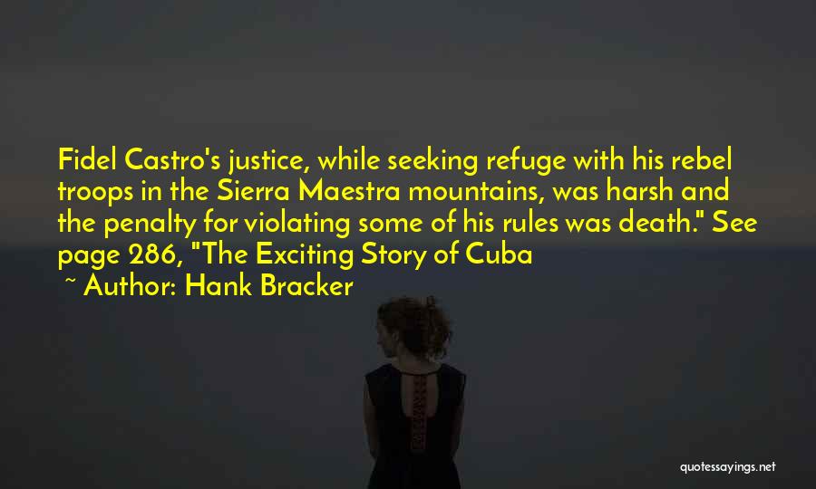 Castro's Death Quotes By Hank Bracker