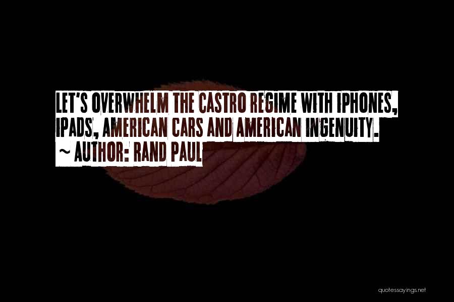 Castro's Quotes By Rand Paul