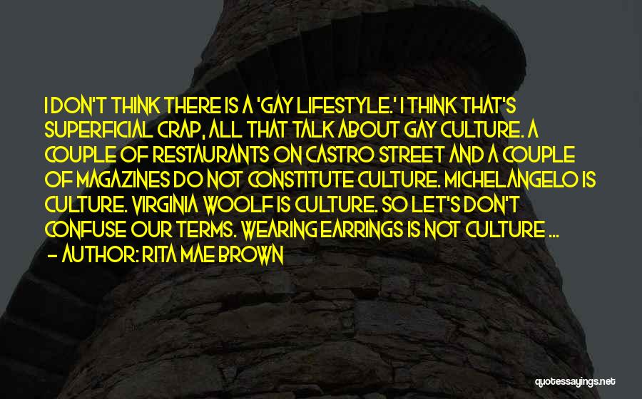 Castro's Quotes By Rita Mae Brown