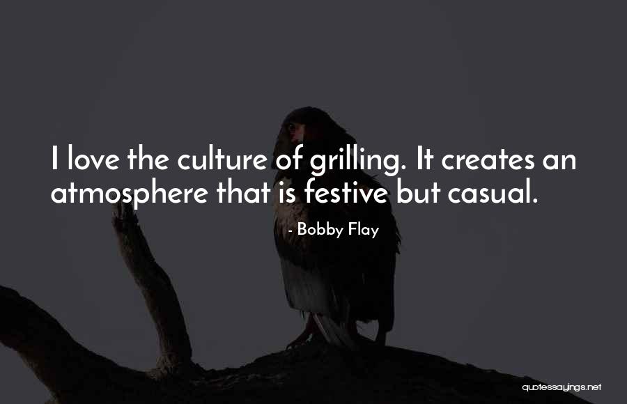 Casual Love Quotes By Bobby Flay