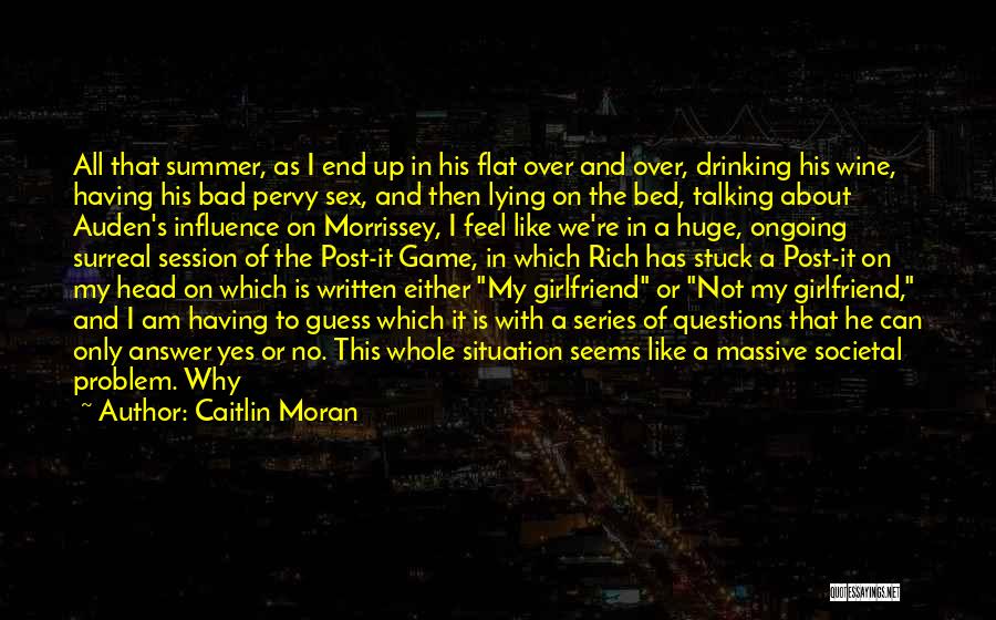 Casual Love Quotes By Caitlin Moran