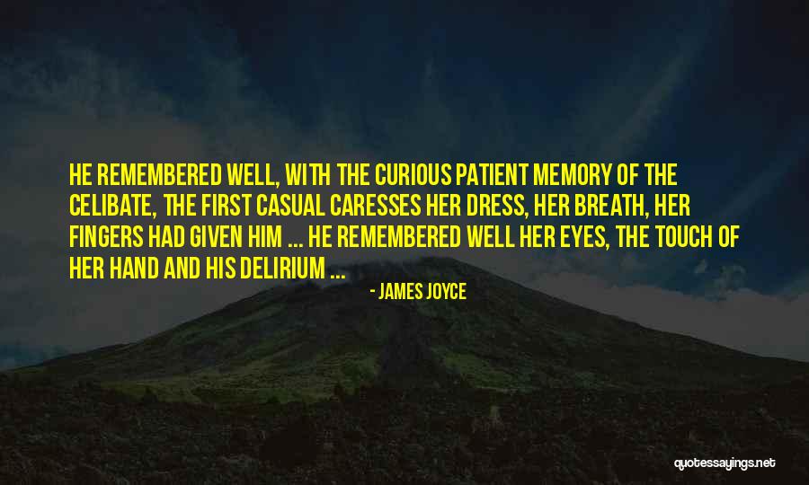 Casual Love Quotes By James Joyce