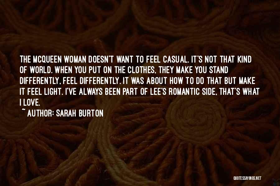 Casual Love Quotes By Sarah Burton