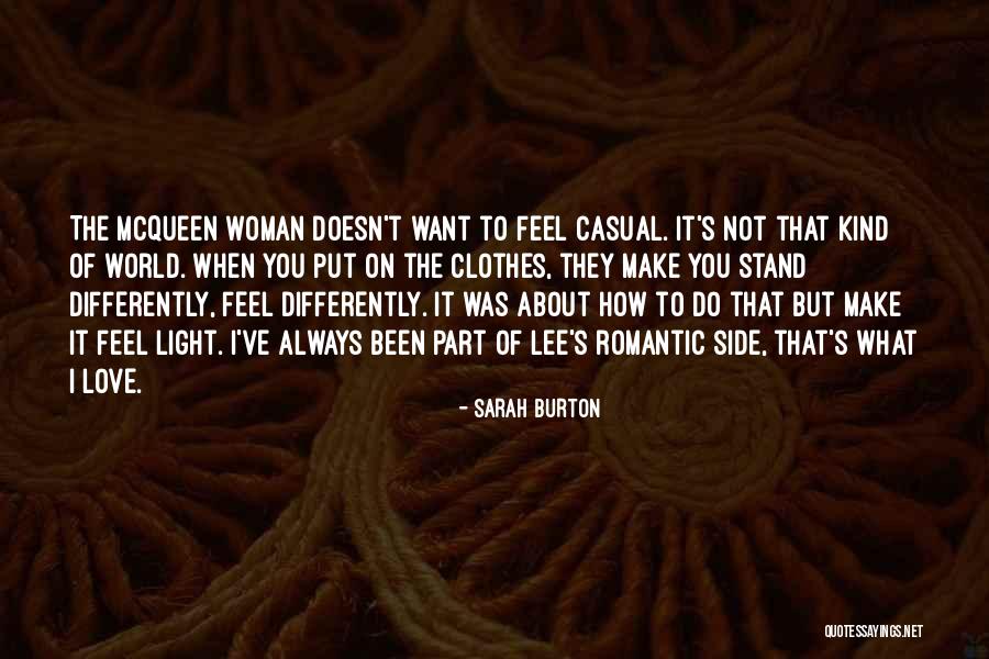 Casual Love Quotes By Sarah Burton