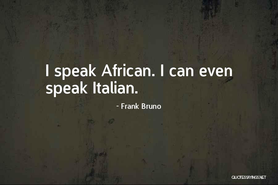 Casual Outfit Quotes By Frank Bruno Casual Outfit Quotes By Frank Bruno