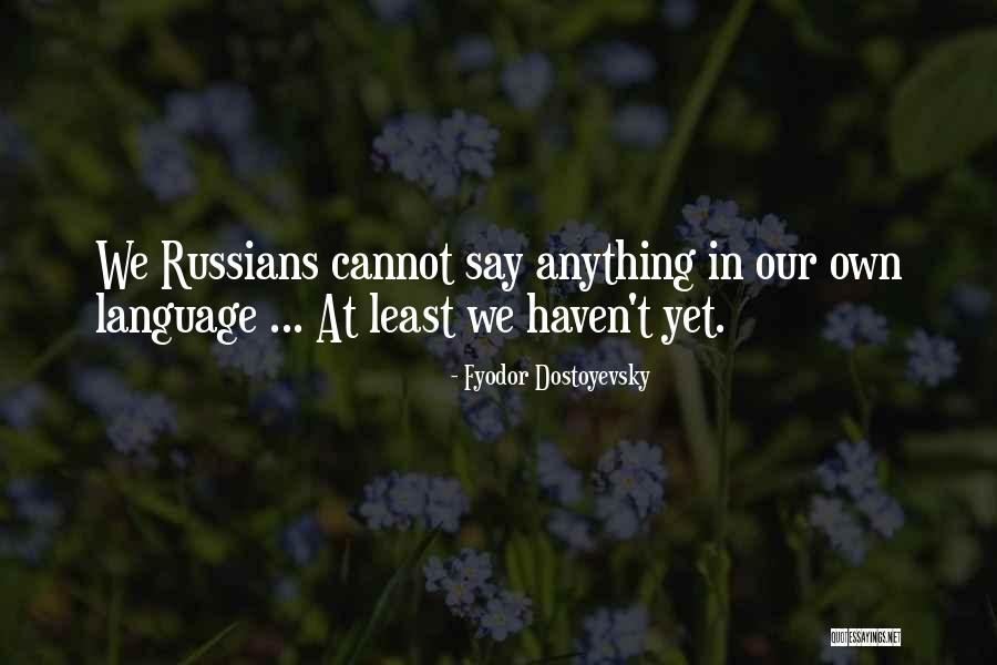 Casuales Quotes By Fyodor Dostoyevsky Casuales Quotes By Fyodor Dostoyevsky