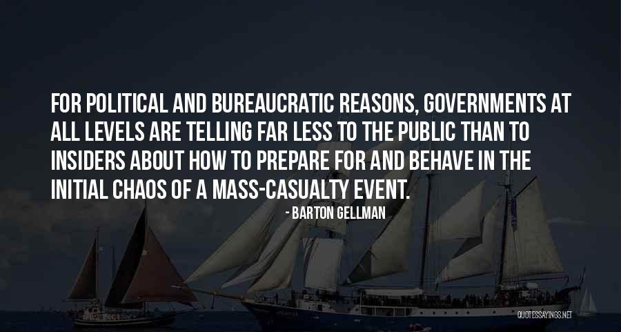 Casualty Quotes By Barton Gellman