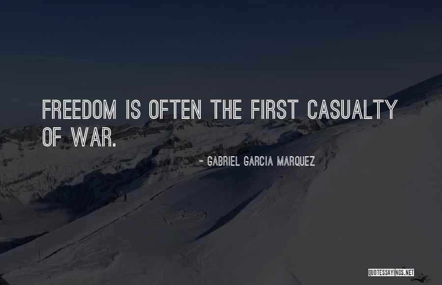 Casualty Quotes By Gabriel Garcia Marquez