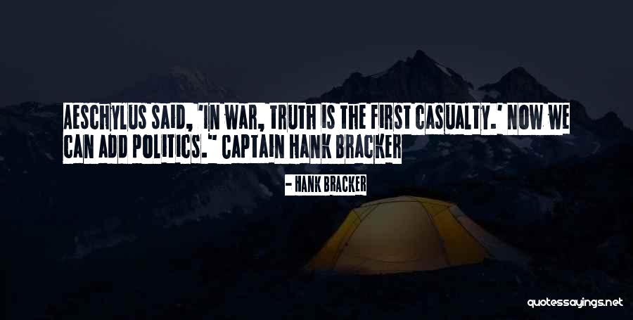 Casualty Quotes By Hank Bracker