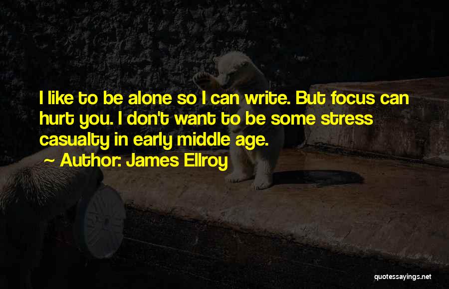 Casualty Quotes By James Ellroy