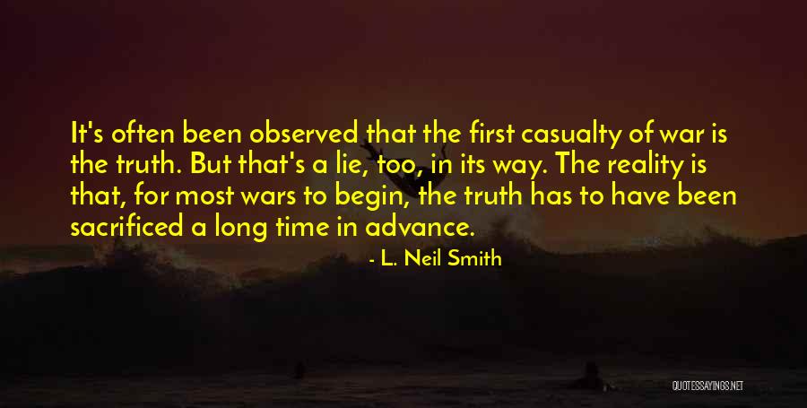 Casualty Quotes By L. Neil Smith