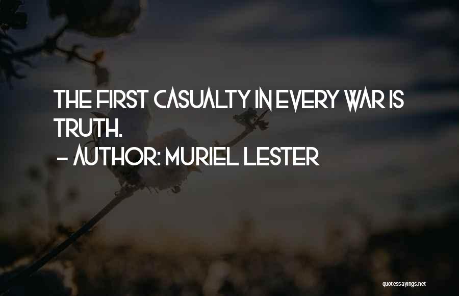 Casualty Quotes By Muriel Lester