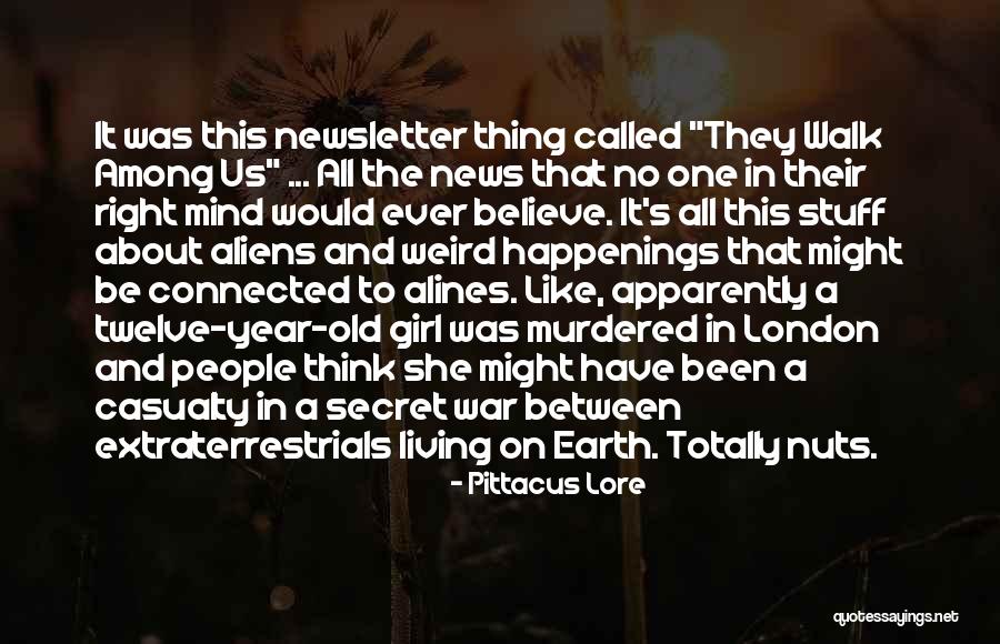 Casualty Quotes By Pittacus Lore