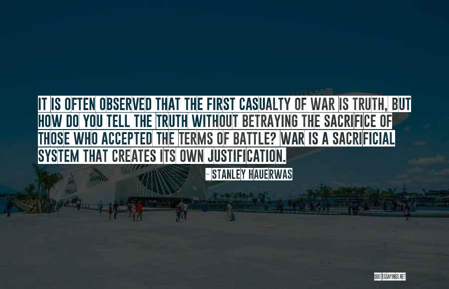 Casualty Quotes By Stanley Hauerwas