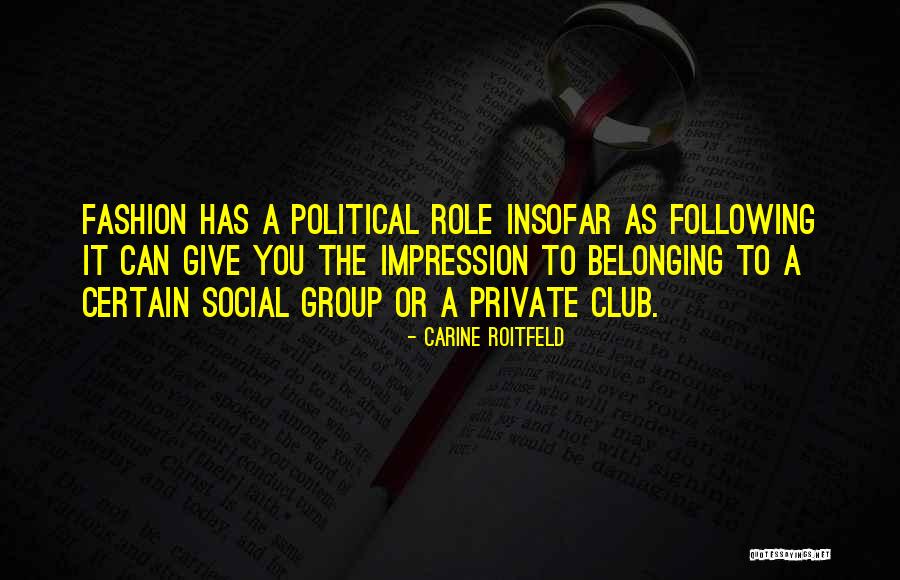 Casuists Quotes By Carine Roitfeld Casuists Quotes By Carine Roitfeld