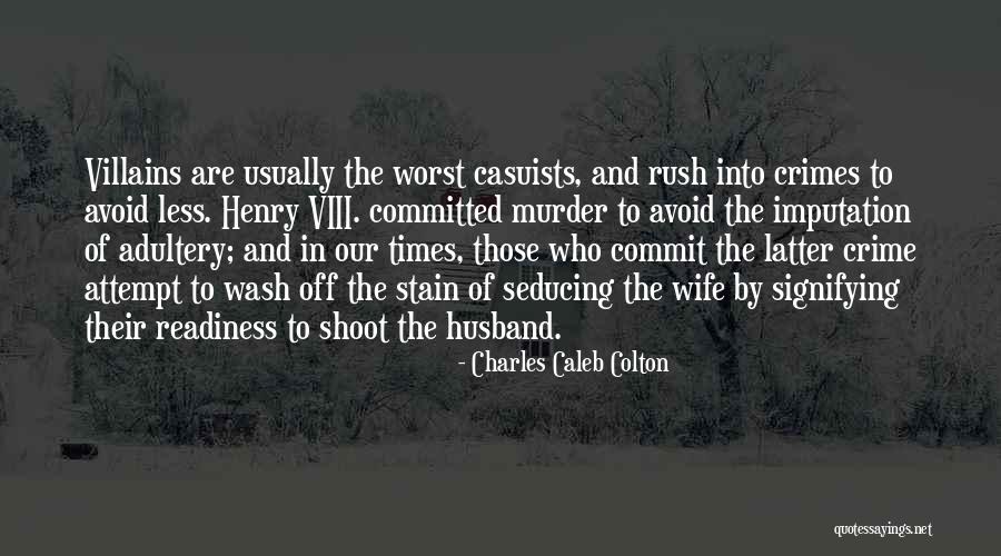 Casuists Quotes By Charles Caleb Colton Casuists Quotes By Charles Caleb Colton