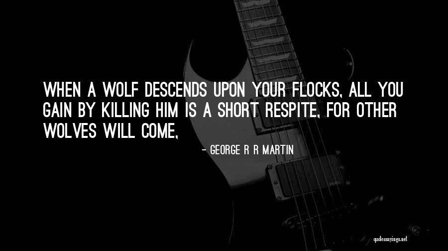 Casula Quotes By George R R Martin Casula Quotes By George R R Martin