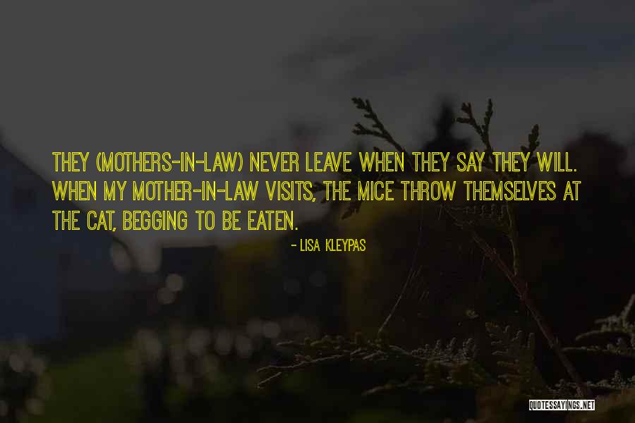 Cat And Mice Quotes By Lisa Kleypas
