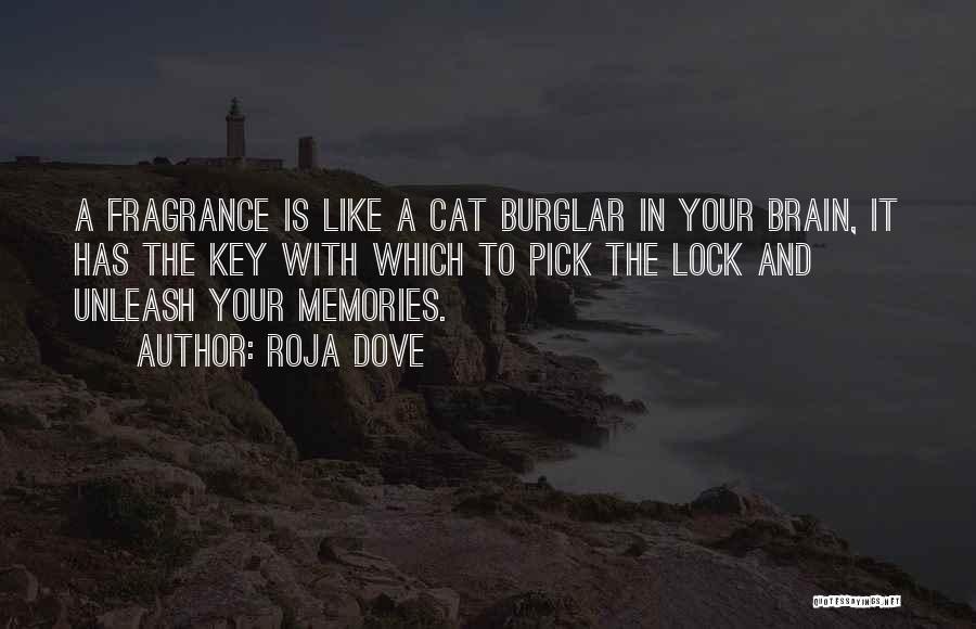 Cat Burglar Quotes By Roja Dove