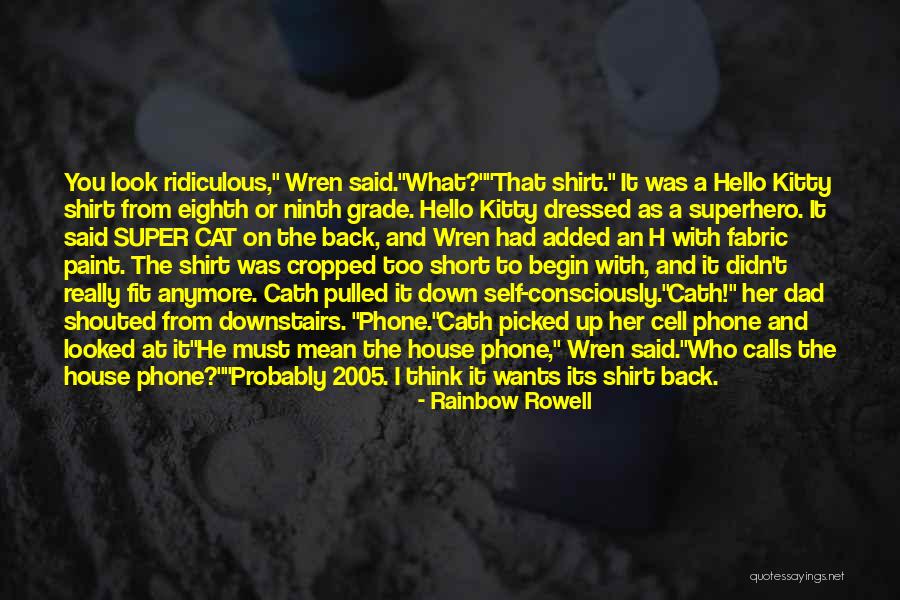 Cat Calls Quotes By Rainbow Rowell Cat Calls Quotes By Rainbow Rowell