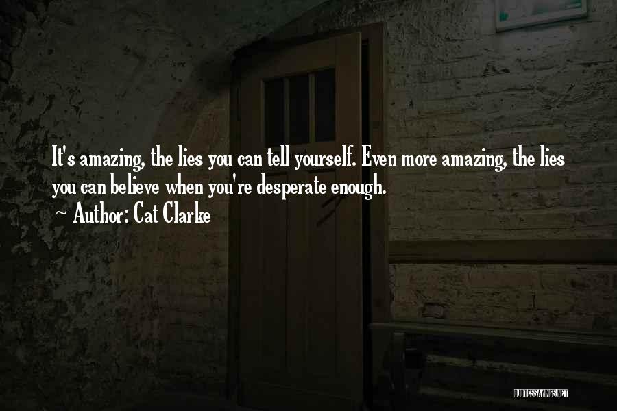 Cat Clarke Quotes 1286452