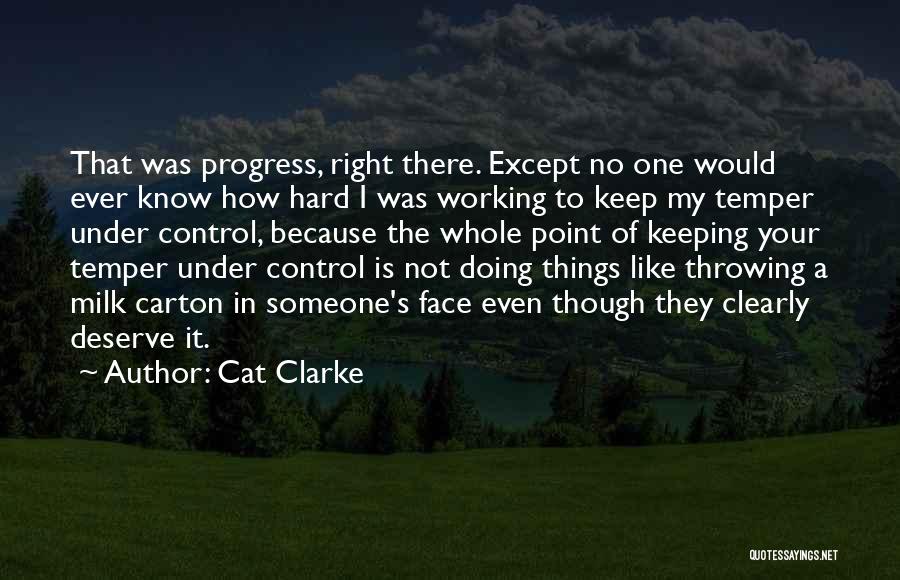 Cat Clarke Quotes 1805564