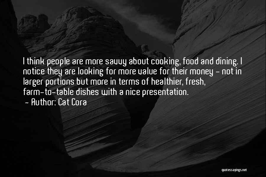 Cat Cora Quotes 1497866