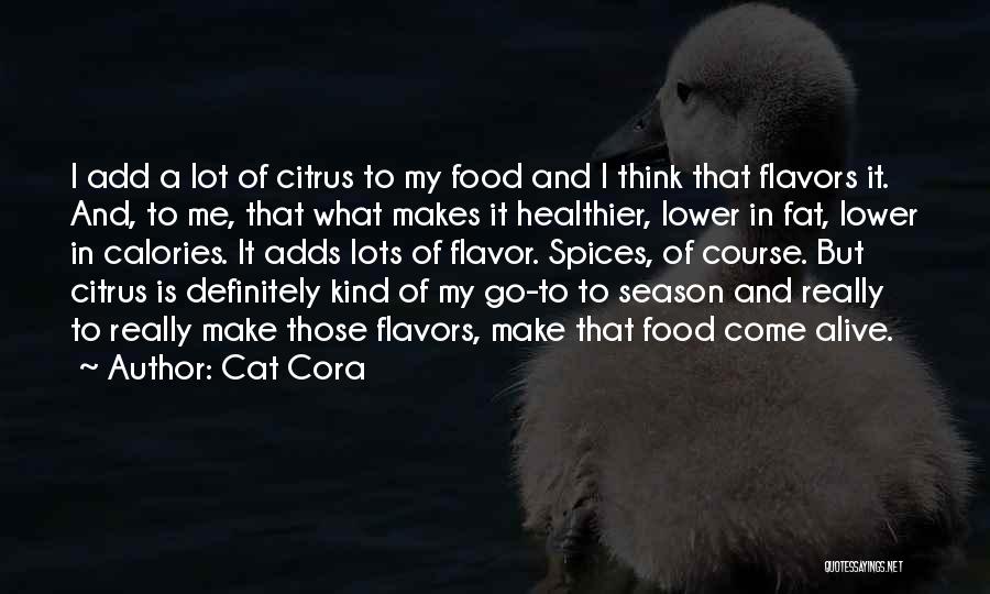 Cat Cora Quotes 636758