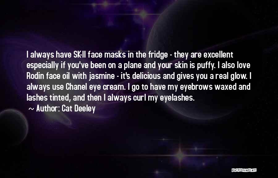 Cat Deeley Quotes 1006961